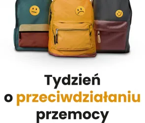 Tydzień Przeciwdziałania Przemocy Rówieśniczej w szkole.