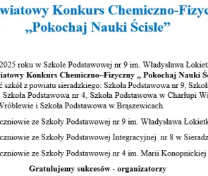 III Powiatowy Konkurs Chemiczno–Fizyczny „Pokochaj Nauki Ścisłe”